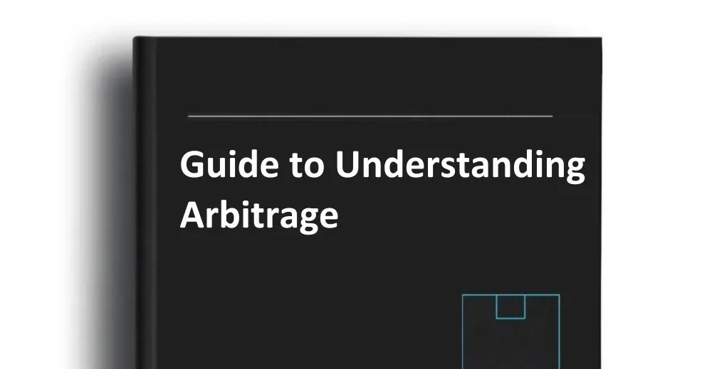 Guide to Understanding Arbitrage