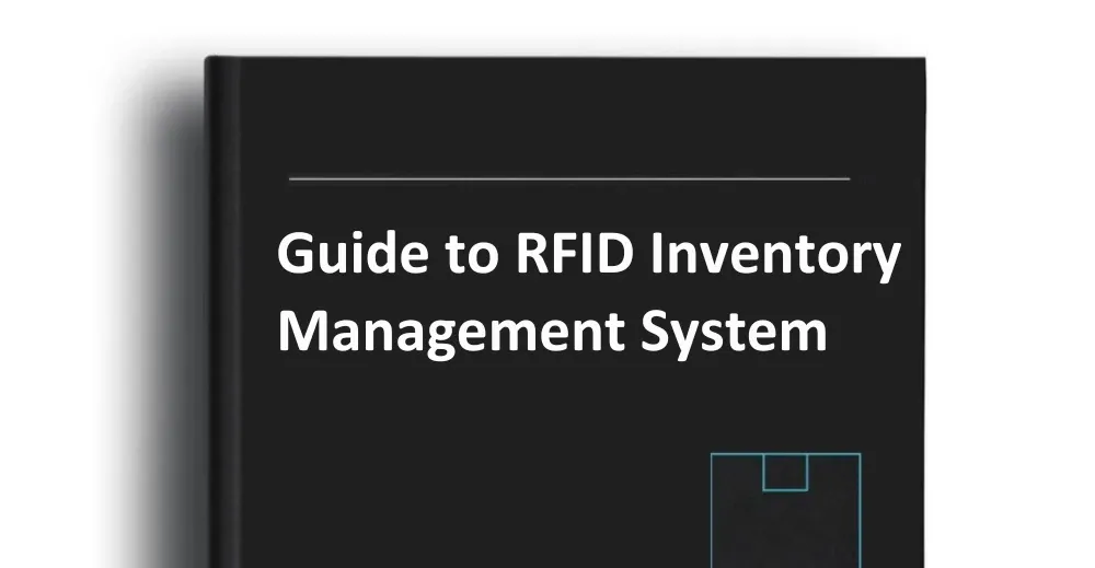 Guide to RFID Inventory Management System