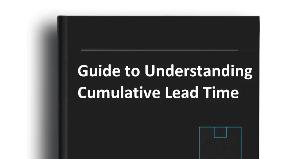 Guide to Understanding Cumulative Lead Time