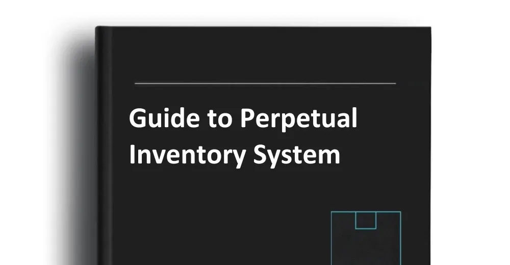 Guide to Perpetual Inventory System