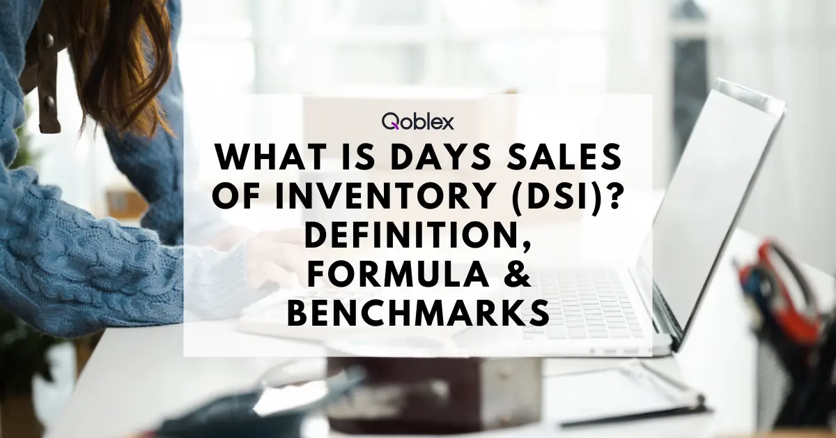 Days Sales of Inventory