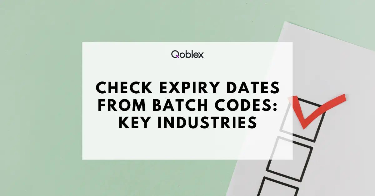Check Expiry Dates from Batch Codes Key Industries